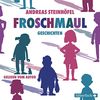 Froschmaul-Geschichten: 3 CDs
