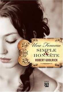 Une femme simple et honnête