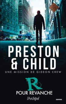 Une mission de Gideon Crew. R pour revanche