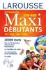 Dictionnaire Maxi débutants : CE1, CE2, CM1, CM2, 7-10 ans