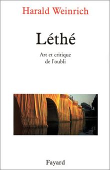 Léthé : art et critique de l'oubli