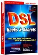 DSL Hacks und Secrets. PC Underground