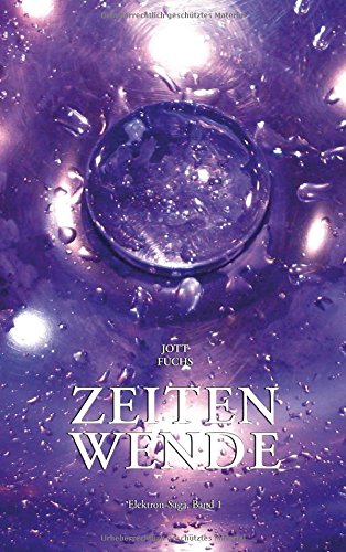 Zeitenwende (Elektron-Saga)