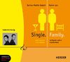Single. Family. Zwei Männer, zwei Welten - 18 wahre Geschichten. 1 CD (Herder & steinbach sprechende bücher)