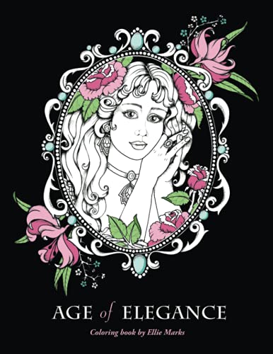 Age of Elegance: Coloring Book by Ellie Marks