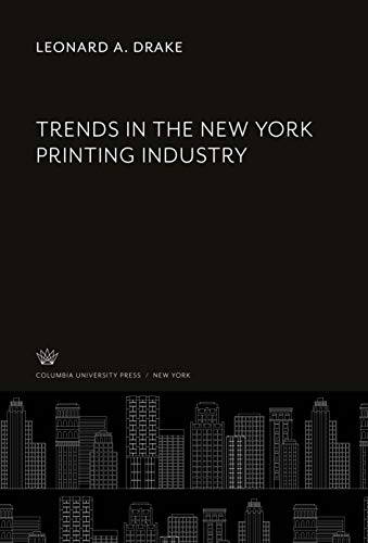 Trends in the New York Printing Industry