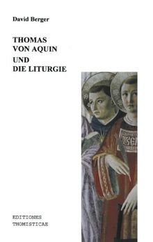 Thomas von Aquin und die Liturgie (Book on Demand)