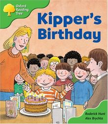 Oxford Reading Tree: Stage 2: More Storybooks: Kipper's Birthday: pack A