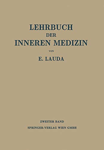 Die Krankheiten der Verdauungsorgane. Die Blutkrankheiten (Lehrbuch der Inneren Medizin)