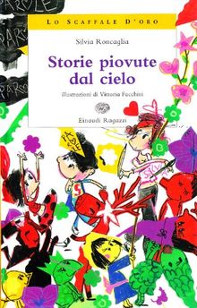 Storie piovute dal cielo