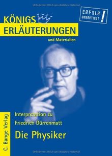 Königs Erläuterungen und Materialien, Bd.368, Die Physiker