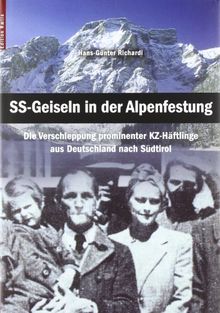 SS-Geiseln in der Alpenfestung