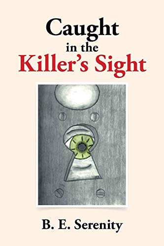 Caught in the Killer's Sight