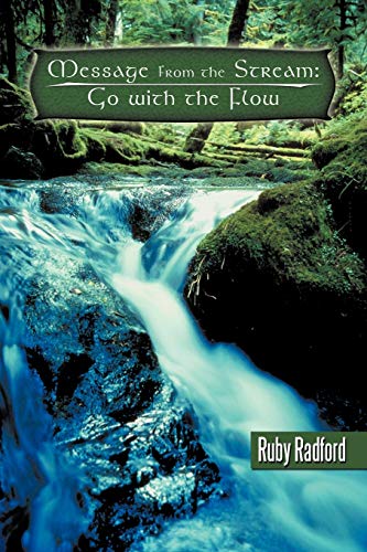 Message From the Stream: Go With the Flow