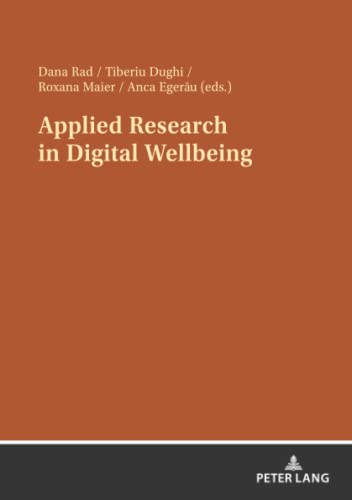Applied Research in Digital Wellbeing