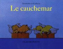 Tromboline et Foulbazar. Le cauchemar