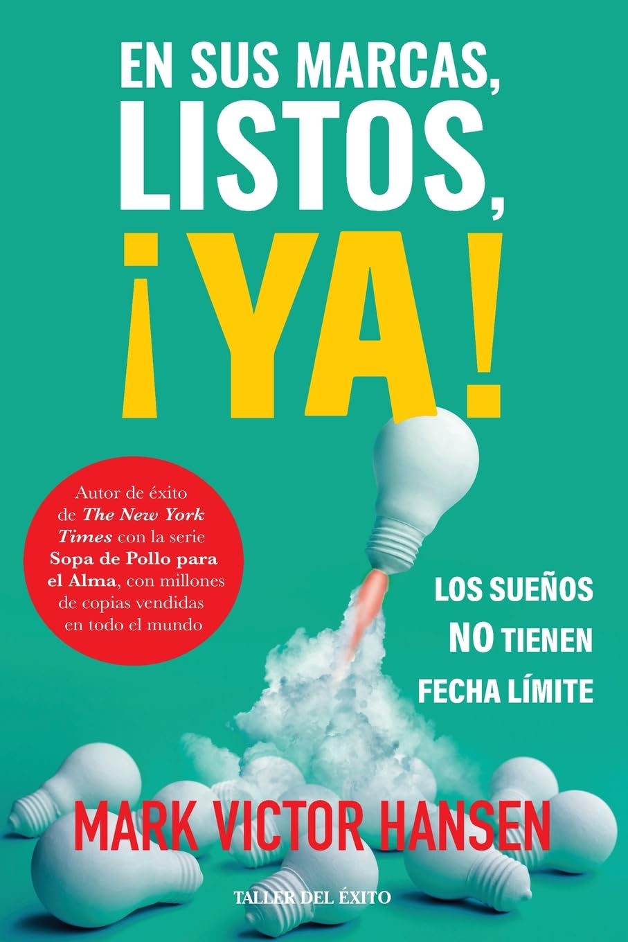 En sus marcas, listos, ¡YA!: Los sueños no tienen fecha límite
