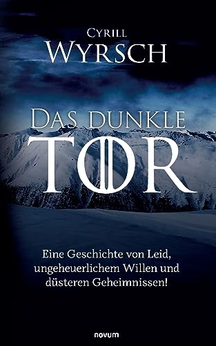 Das dunkle Tor: Eine Geschichte von Leid, ungeheuerlichem Willen und düsteren Geheimnissen!