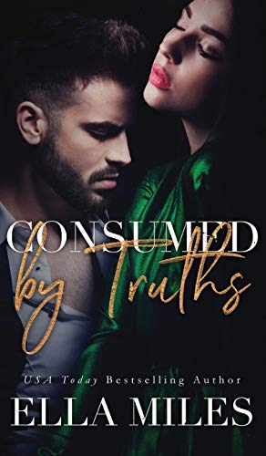Consumed by Truths (Truth or Lies, Band 6)