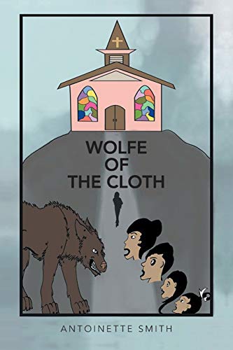 Wolfe of the Cloth: Tears On My Heart