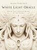 Fairchild, A: White Light Oracle