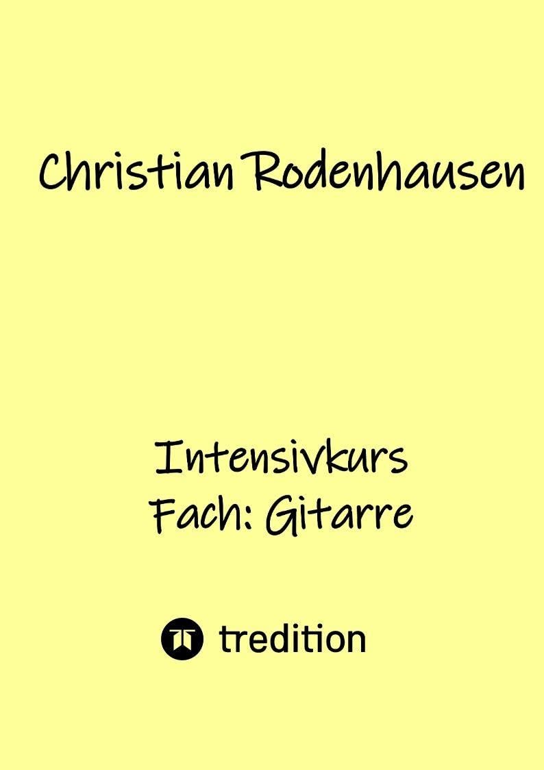 Intensivkurs: Fach: Gitarre (Gitarrenkurse)