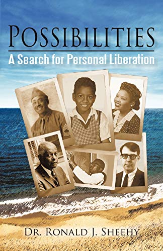 Possibilities: A Search for Personal Liberation