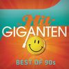 Die Hit Giganten - Best of 90s