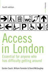 Access in London: A Guide for People Who Have Difficulty Getting Around