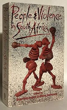 People and Violence in South Africa (Contemporary South African Debates)