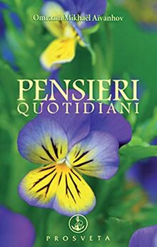 Aivanhov Omraam MikhaEl - Pensieri Quotidiani 2019 (1 BOOKS)