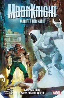 Moon Knight: Wächter der Nacht: Bd. 3: Monster im Mondlicht