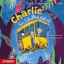 Charlie. Ein Schulbus hebt ab: 1