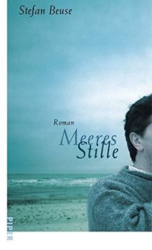 Meeres Stille: Roman