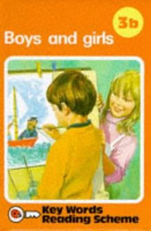 Boys and Girls/Book 3B. (Key Words)