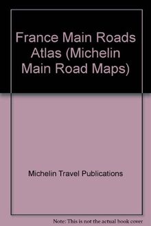 Michelin 1999 France Atlas Routier Road Atlas (Michelin Atlas, Band 915)