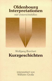 Oldenbourg Interpretationen, Bd.30, Kurzgeschichten