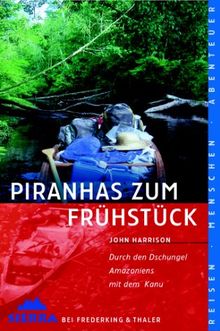 Piranhas zum Frühstück (Sierra, Bd.42)