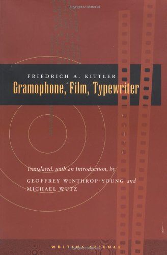 Gramophone, Film, Typewriter (Writing Science)