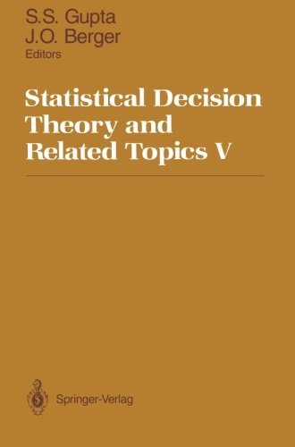 Statistical Decision Theory and Related Topics V