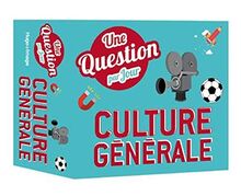Culture générale : une question par jour : 2021