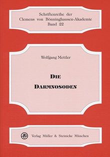 Die Darmnosoden (Schriftenreihe der Clemens von Bönninghausen-Akademie)