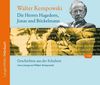Die Herren Hagedorn, Jonas und Böckelmann: Geschichten aus der Schulzeit. Live-Lesung von Walter Kempowski