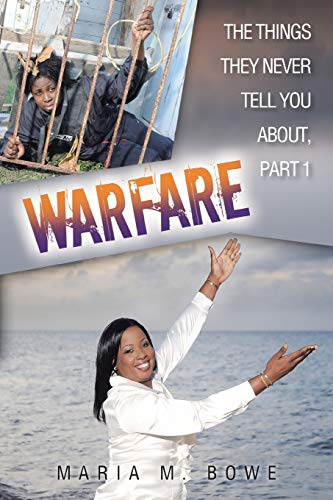 WARFARE: THE THINGS THEY NEVER TELL YOU ABOUT, PART 1