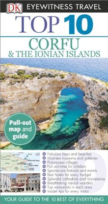 Top 10 Corfu & the Ionian Islands [With Map] (DK Eyewitness Top 10 Travel Guides)