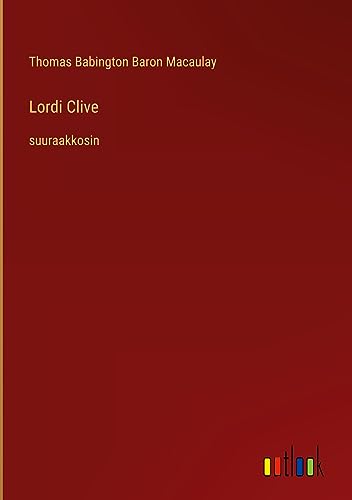 Lordi Clive: suuraakkosin