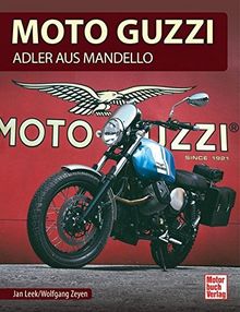Moto Guzzi: Adler aus Mandello