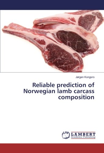 Reliable prediction of Norwegian lamb carcass composition