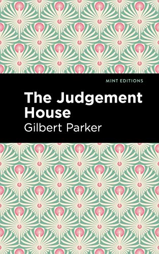 The Judgement House (Mint Editions―In Their Own Words: Biographical and Autobiographical Narratives)