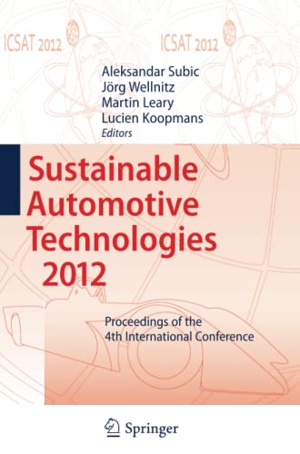 Sustainable Automotive Technologies 2012: Proceedings of the 4th International Conference